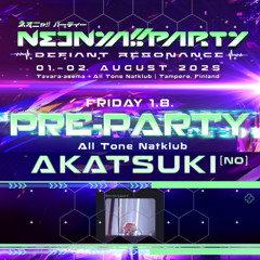 [Big Kicks] Neonya!! Party = Defiant Resonance = ^[ `w´ ]^