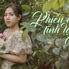 PHIẾN LÁ TĨNH LẶNG - THÙY CHI