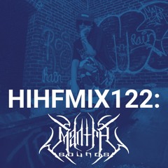 Mantra Sounds: HIHF Guest Mix Vol. 122
