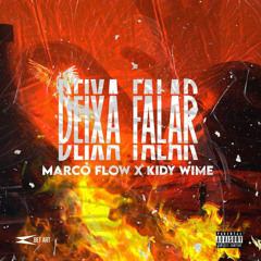 Deixa Falar(Ft. Kidy Wime)
