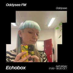 Oddysee FM on Echobox Radio w/ Jetti