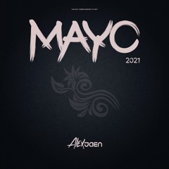 Alex Jaén - Sesión Mayo 2021 (Reggaetón & Dembow)