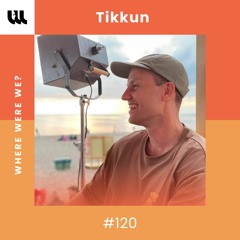 WWW #120 by Tikkun