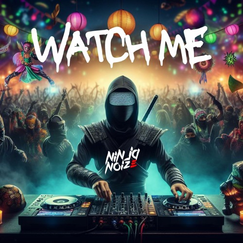 Watch Me