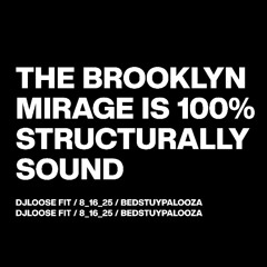 Bedstuypalooza #6 Mix (8/16/25)