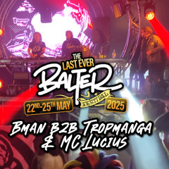 Bman b2b Tropmanga & MC Lucius Live @ Balter Festival 2025 (Strictly Vinyl Set!)