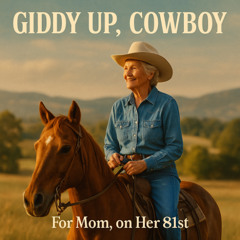 Giddy Up, Cowboy