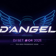 DJ Set #04 (2025) - Tech-Bass-Progressive House