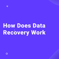 How Does Data Recovery Work in Practice: Main Principles