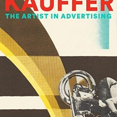 Access PDF EBOOK EPUB KINDLE E. McKnight Kauffer: The Artist in Advertising by  Caitlin Condell &  E