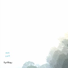 further (feat. surf) [prod. iankon & slayer]
