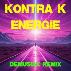 Kontra K - Energie (deMusiax Hardstyle Remix)