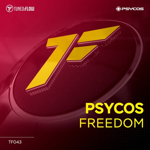 Psycos - Freedom (Original Mix)