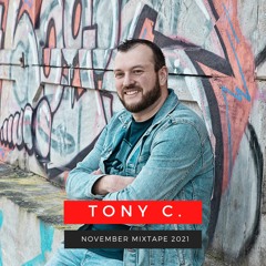 Tony C. - Mixtape November 21