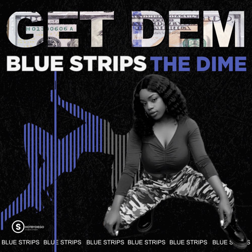 Get Dem Blue Strips