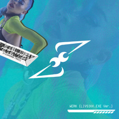 WERK (LUVSIKK.EXE version)