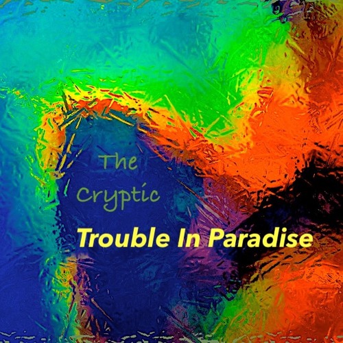 Trouble In Paradise