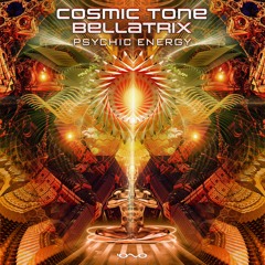 Cosmic Tone, Bellatrix - Psychic Energy | OUT NOW 🐝🎶