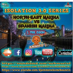 DJ AMMO-T - NORTH EAST VS SPANISH MAKINA MIX PART 2 ISOLATION SERIES 3.0 FEBUARY 2021