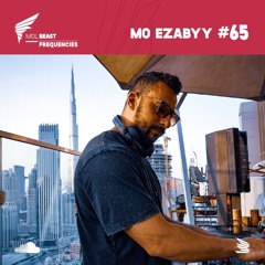 BEAST Frequencies #65 - Mo Ezabyy