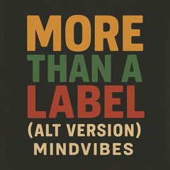 More than a label v2.mp3