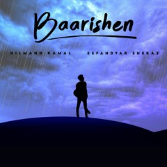 Baarishen (feat. Esfandyar Sheraz)