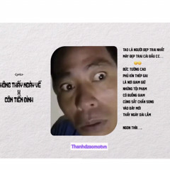 Không Thấy Ngày Về x Côn Tiền Đình - Hot Tik Tok 2024