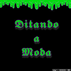 Ditando a moda (feat. MC Orelha)