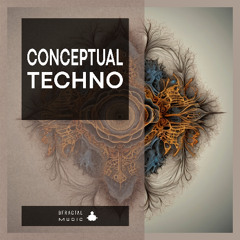 BFractal Music - Conceptual Techno (SAMPLE PACK)