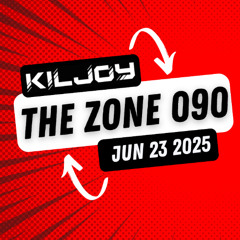 The Zone - 23rd June 2025