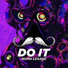 Numa Lesage - Do It (Original mix)