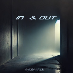 IN & OUT