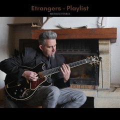 Étrangers - Mathieu Torres