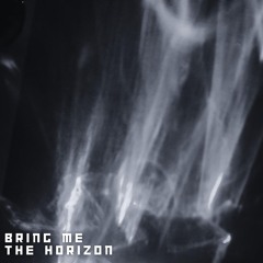 Bring Me The Horizon