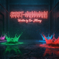 SKRRRRT-NAHNANAHHH - A Brainrot Anthem