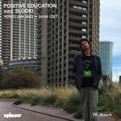 Positive Education avec Slodki - 21 Janvier 2022