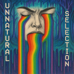 UNNATURAL SELECTION (v2)