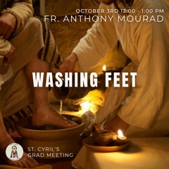 Washing Feet (Fr. Anthony Mourad)