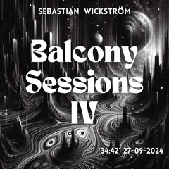 Balcony Sessions 4 - 27092024 - Sebastian Wickström