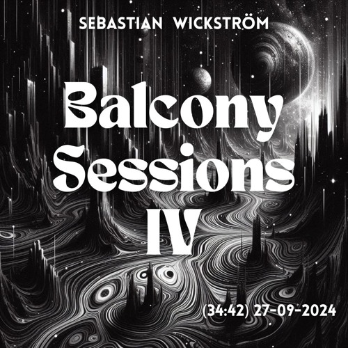 Balcony Sessions 4 - 27092024 - Sebastian Wickström