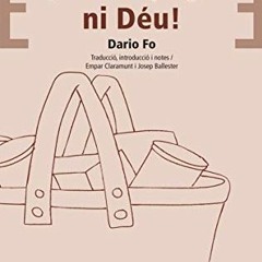 View EPUB 📖 ¡Ací no paga ni Déu! (Bromera Teatre) (Catalan Edition) by  Dario Fo,Emp