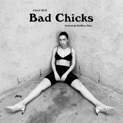 Bad Chicks (feat. Stefflon Don)
