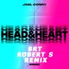 Joel Corry X MNEK - Head & Heart (BRT & Robert S Remix)