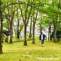 Chida Monthly Show  [28.07.2023]