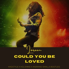 Loreen - Could You Be Loved (Madstyle x Holomind & Andriano Smalls Afro House Bootleg)