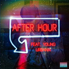 AFTER HOUR (with Young Urbann)