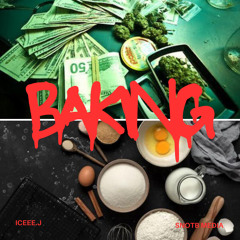 Baking (Prod. Trapboy3k)