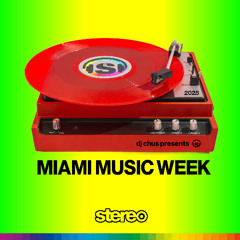 OUT NOW! MIAMI MUSIC WEEK 2025 [SNIPPETS]
