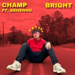 Bright (feat. Behenno)
