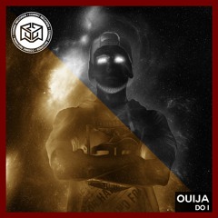 Ouija - Do I - COSMIC REC - CR0011